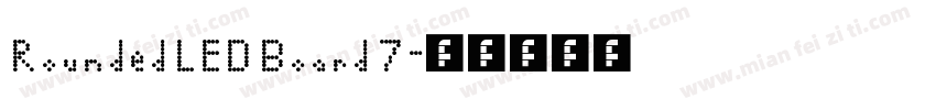 Rounded LED Board 7字体转换